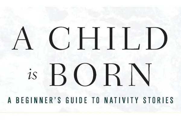 A Child is Born – An Advent Study 2025