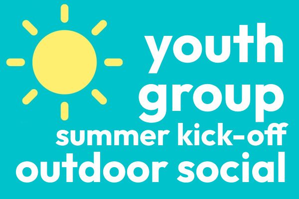 Youth Group Summer Kick-Off Outdoor Social