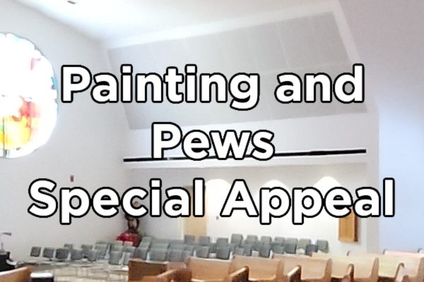 St Mary’s Church – Special Appeal – Painting and Pews